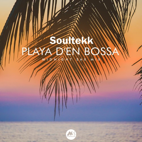 Playa D'en Bossa (Midnight Sax Mix)