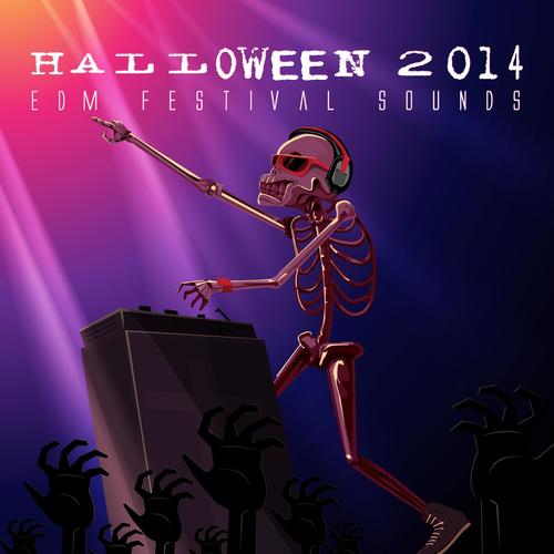 Halloween 2014 - EDM Festival Sounds