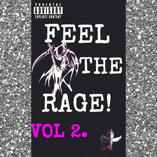 FEEL THE RAGE! 2 (Explicit)