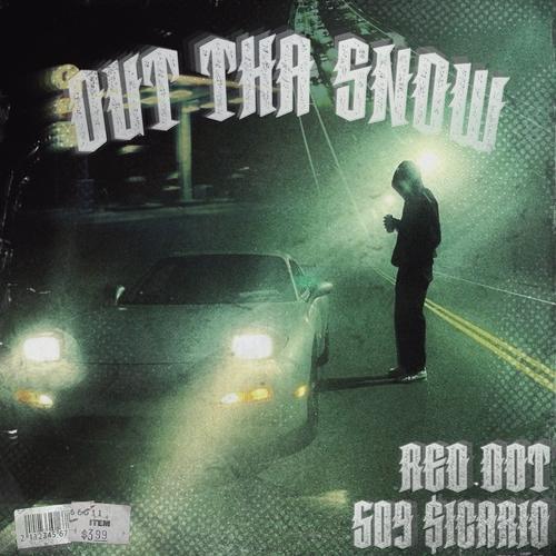 Out Tha Snow (Explicit)