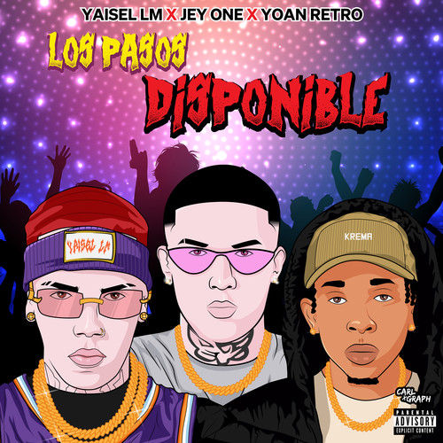 Los Pasos Disponible (Explicit)