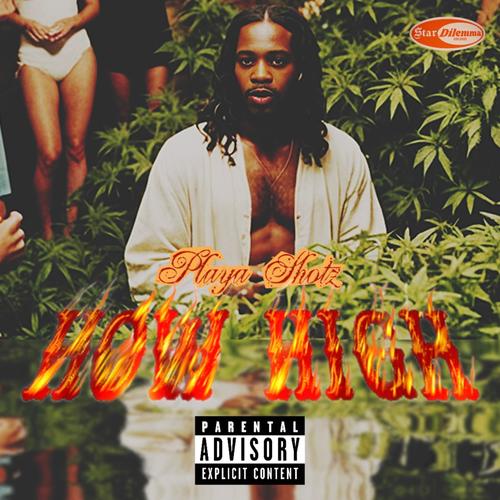 How High (Explicit)