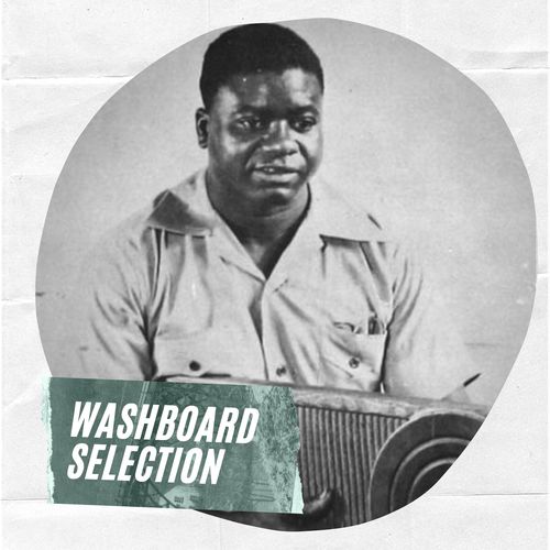 Washboard Selection