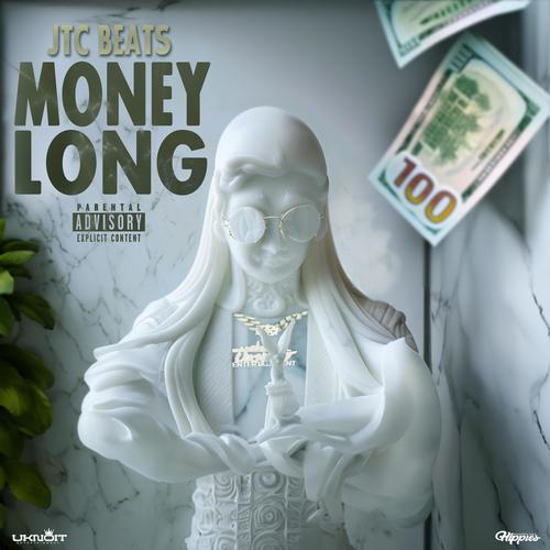 Money Long (Explicit)