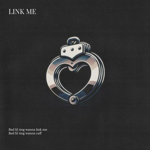 Link Me (Cuff) [Explicit]