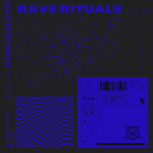 Nothing But... Rave Rituals, Vol. 11 (Explicit)