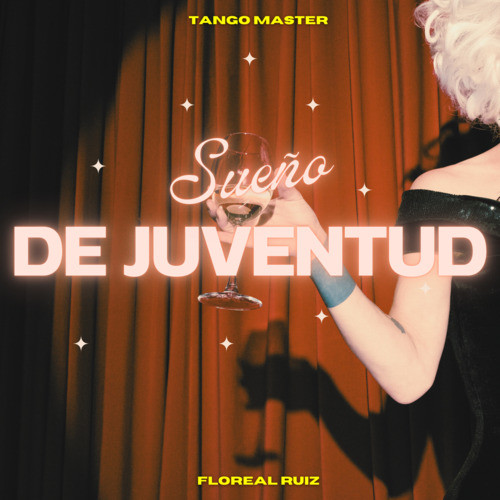 Sueño de Juventud (Tango Master)