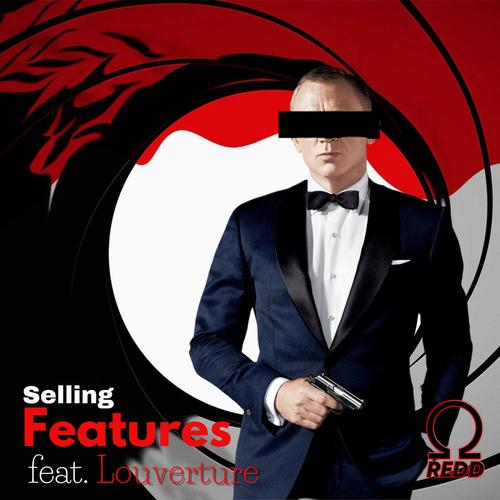 Selling Features (feat. Louverture) [Explicit]