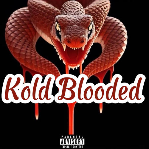 Kold Blooded (feat. Jon Doe) [Explicit]