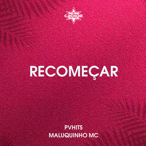 Recomeçar (Explicit)