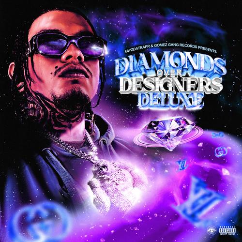 Diamonds Over Designers (Deluxe) [Explicit]