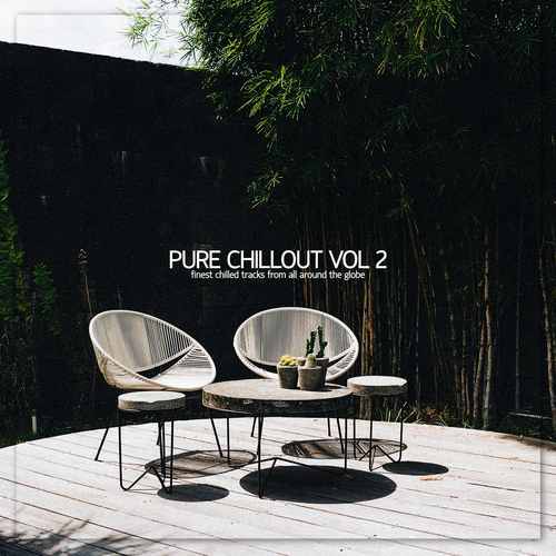 Pure Chillout Vol. 2