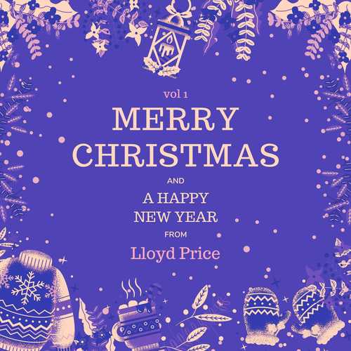 Merry Christmas and A Happy New Year from Lloyd Price, Vol. 1