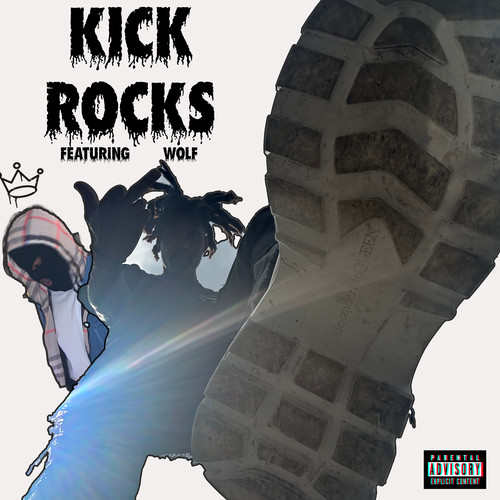 Kick Rocks (Explicit)