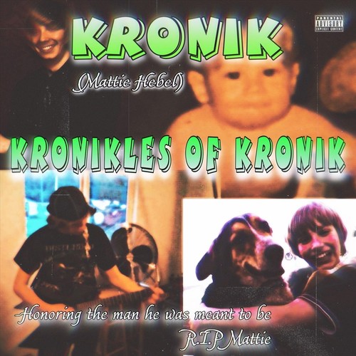 Kronikles of Kronik (Explicit)