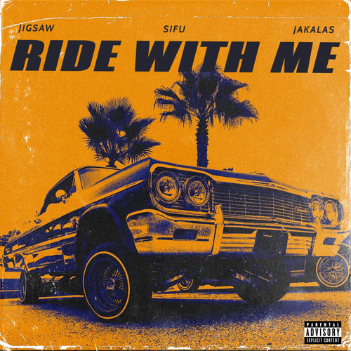 Ride With Me (Explicit)