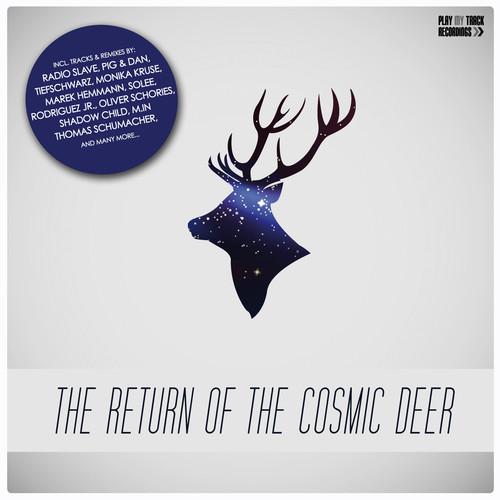 The Return of the Cosmic Deer