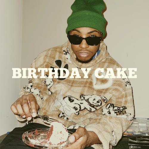 BIRTHDAY CAKE (Explicit)