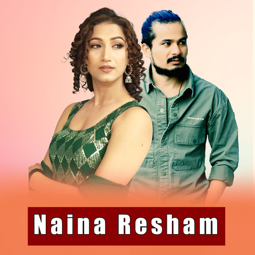 Naina Resham