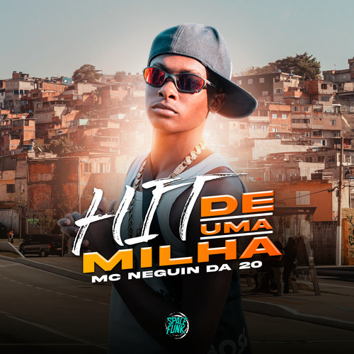 Hit de uma Milha (Explicit)