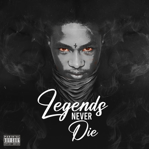 Legends Never Die (Explicit)