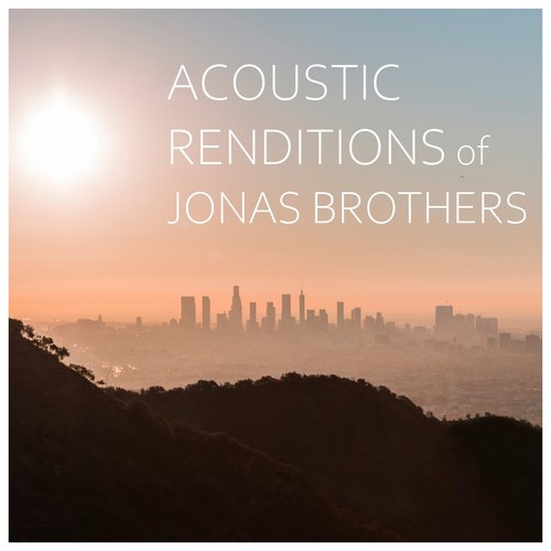 Acoustic Renditions of Jonas Brothers (Instrumental)