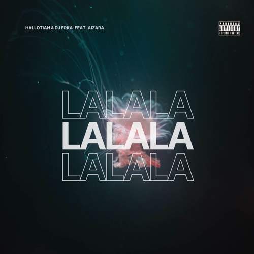 La La La (Explicit)