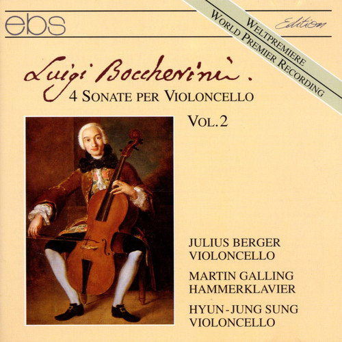 Luigi Boccherini: 4 Sonate per Violoncello Vol. 2