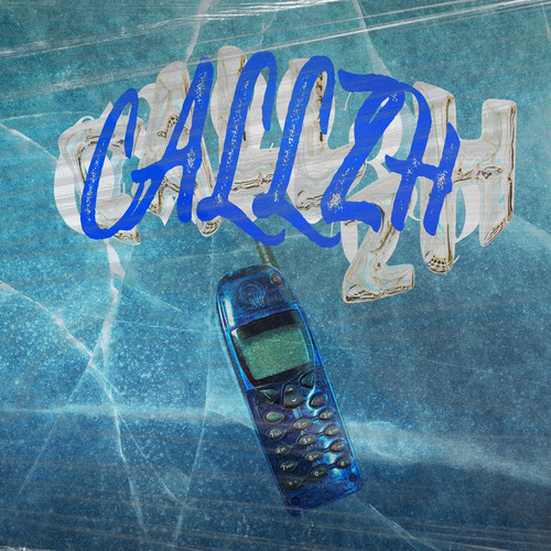 Callzh (Explicit)