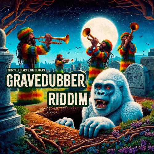 Gravedubber Riddim