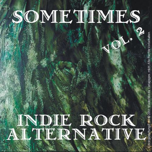 Sometimes Indie Rock Alternative: Volume 2