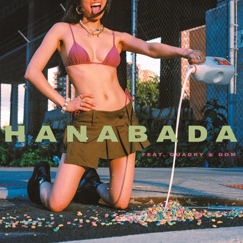 HANABADA (feat. Quadry & GOM) [Explicit]