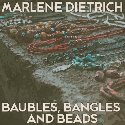 Baubles Bangles and Beads (Remastered 2014)