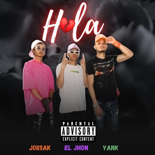 Hola (Explicit)