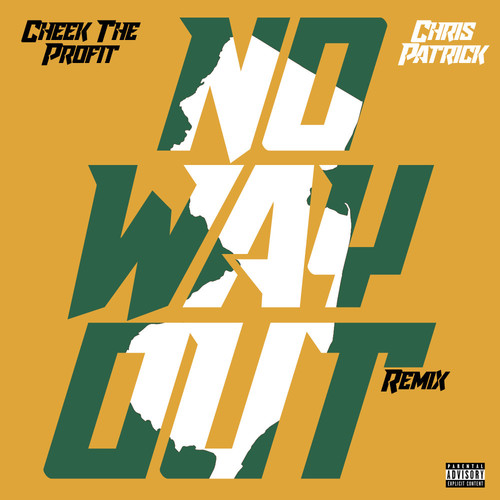 No Way Out (Remix) [Explicit]