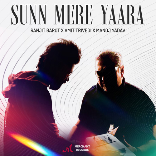 Sunn Mere Yaara