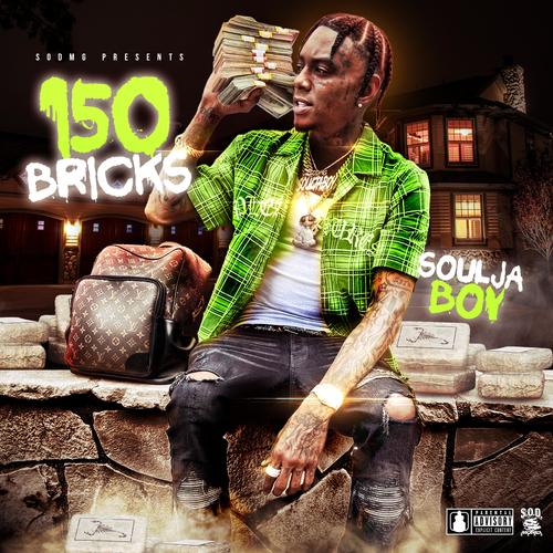 150 Bricks (Explicit)