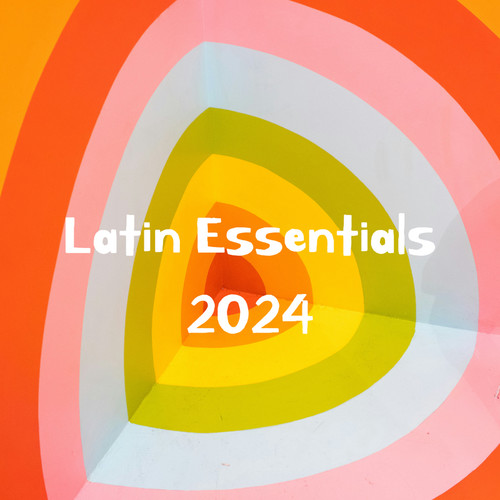 Latin Essentials 2024 (Explicit)