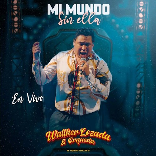 Mi Mundo Sin Ella