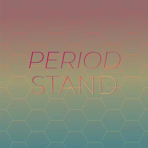 Period Stand