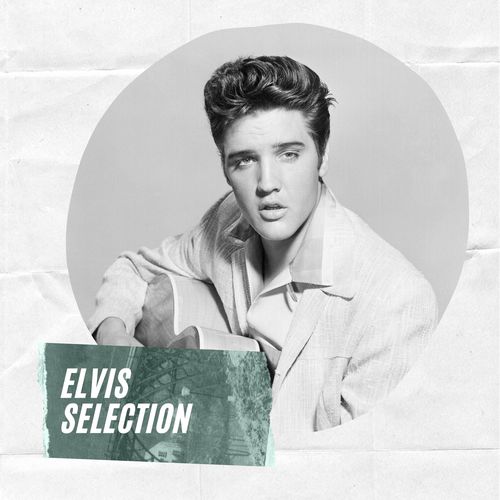 Elvis Selection