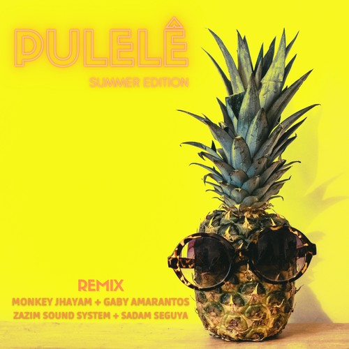 Pulelê (Summer Edition)