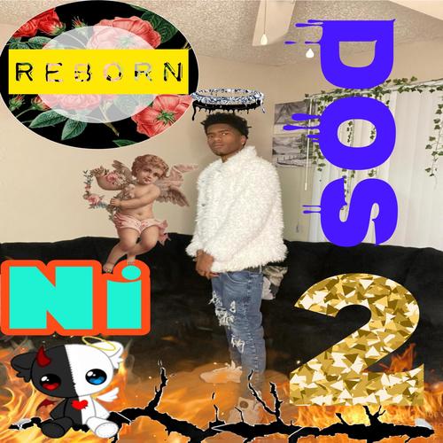 Reborn Ni Dos (Explicit)