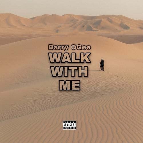 Walk with Me (Explicit)