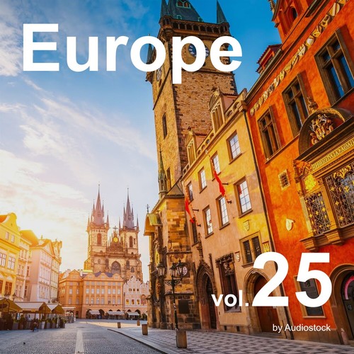 Europe, Vol. 25 -Instrumental BGM- by Audiostock