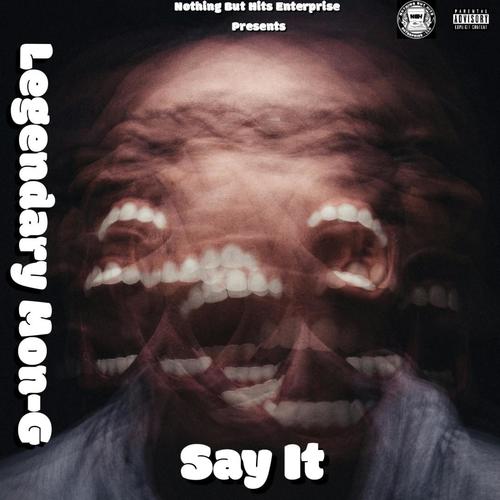 Say It (Explicit)