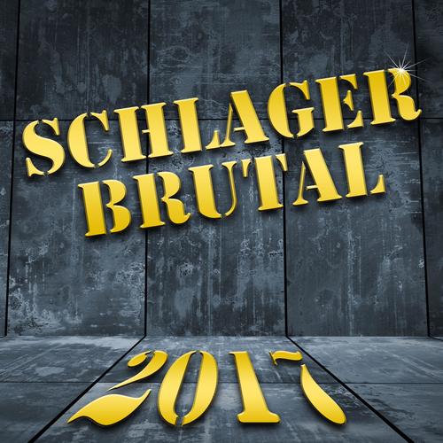 Schlager brutal