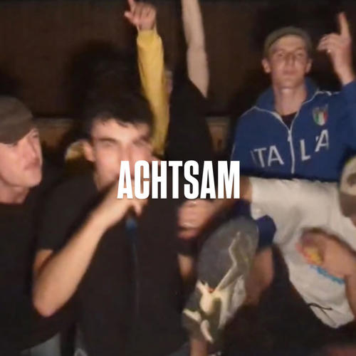 ACHTSAM (feat. NEWBOII & Dschay)