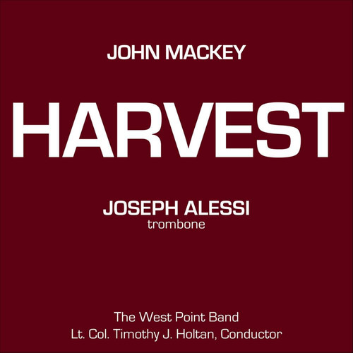 Mackey: Harvest - Concerto for Trombone