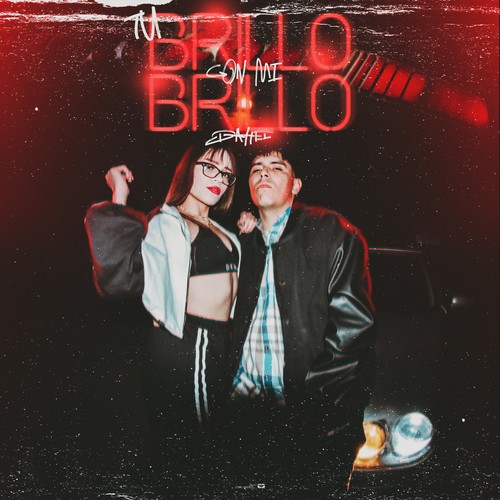 Tu Brillo Con Mi Brillo (Explicit)